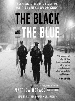 The Black and the Blue by Matthew Horace